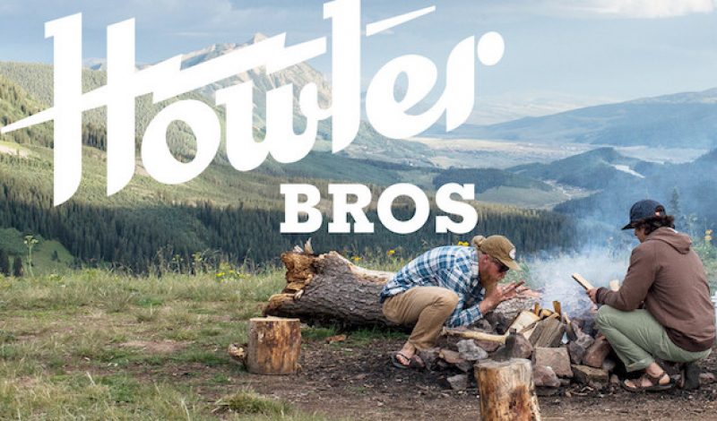 Howler Brothers Makes Clothing for Our Outdoor Lifestyle